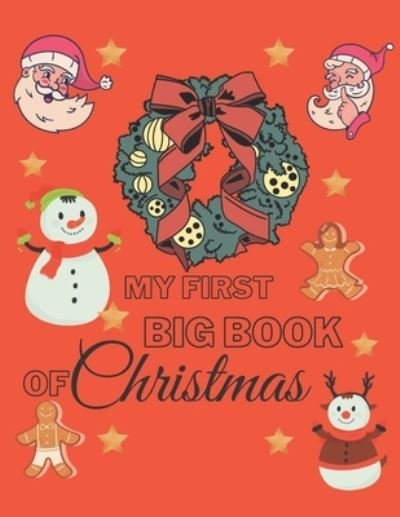 Cover for Nova Coloring Book · My First Big Book of Christmas (Paperback Book) (2020)