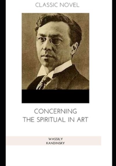 Cover for Wassily Kandinsky · Concerning the Spiritual in Art (Paperback Book) (2020)