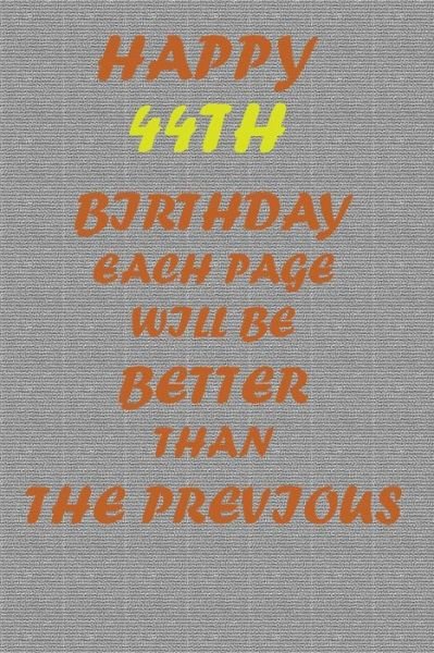 Cover for Awesome Printer · Happy 44th Birthday ! (Pocketbok) (2020)