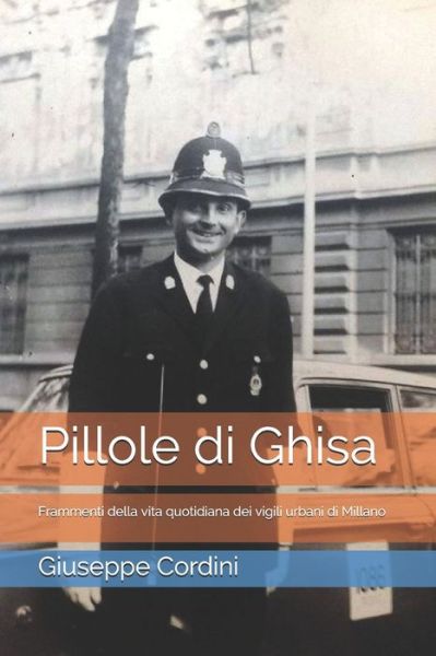 Cover for Gianfranco Peletti · Pillole di Ghisa (Paperback Book) (2020)