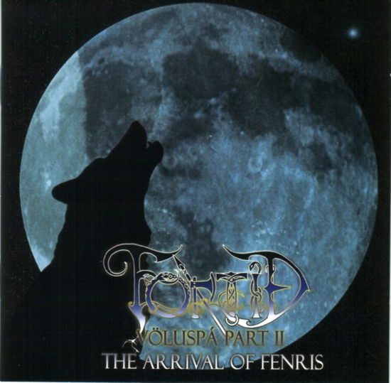 Völuspa Part II - the Arrival of Fernis - Fortid - Musik - NO COLOURS - 9956683753195 - 25. marts 2022