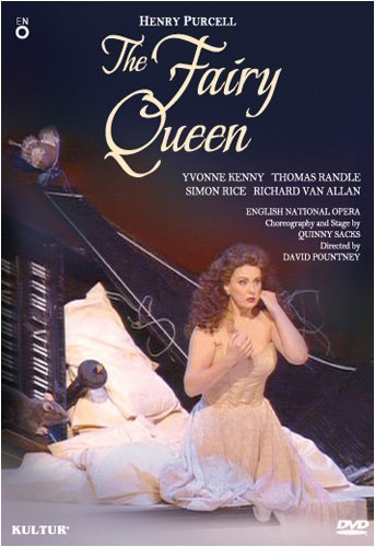 Fairy Queen - Purcell / Kenny / Randle / English Nat'l / Kok - Film - MUSIC VIDEO - 0032031450196 - 31. marts 2009