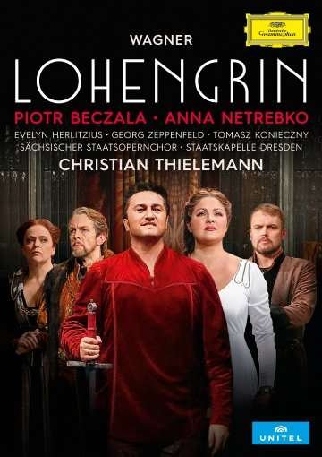 Cover for Netrebko Anna / Beczala Piotr · Wagner: Lohengrin, Wwv 75 Live) (DVD) (2017)