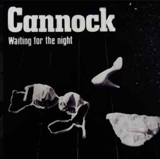 Waiting For The Night - Cannock - Music - GOLDENCORE RECORDS - 0194111025196 - January 26, 2024