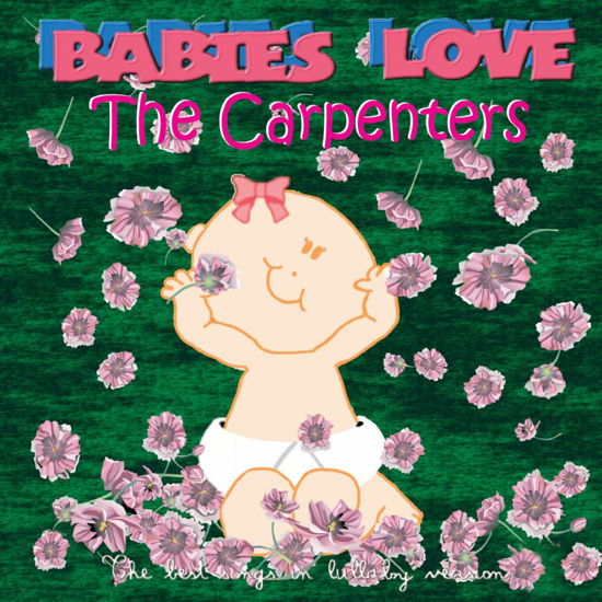 Cover for Judson Mancebo · Babies Love-the Carpenters (CD) (2011)