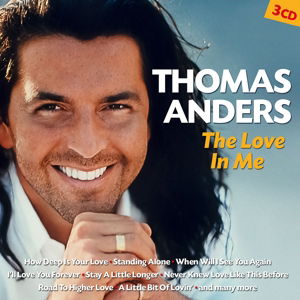 Love in Me - Thomas Anders - Musik - UNIVERSAL - 0602547134196 - 27. November 2014