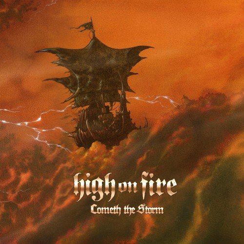 High On Fire · Cometh The Storm (LP) [Black Vinyl edition] (2024)