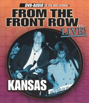 From the Front Row Live - Kansas - Film - SILVERLINE - 0676628816196 - 15. juli 2004