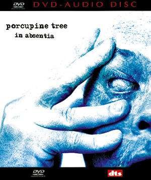 In Absentia [dvd Audio] - Porcupine Tree - Muziek - DTS - 0692860111196 - 16 april 2007