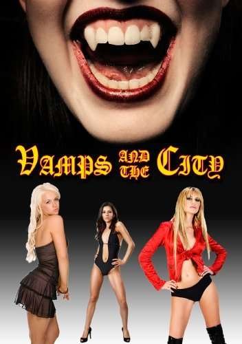 Cover for Vamps &amp; the City (DVD) (2010)