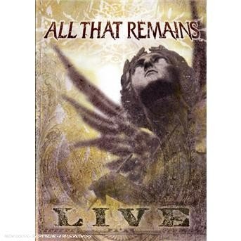 Cover for All That Remains · All That Remains Live (DVD) (2016)