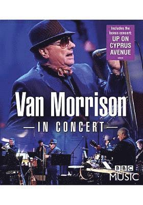 In Concert - Van Morrison - Elokuva - MUSIC VIDEO - 0801213081196 - perjantai 16. helmikuuta 2018