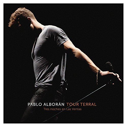 Tour Terral / Tres Noches en Las - Pablo Alboran - Muziek - WEA - 0825646010196 - 6 november 2015