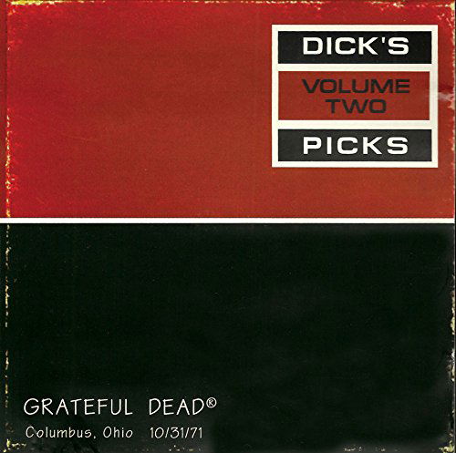 Dick's Picks Vol.2 - Columbus, Ohio 10/31/71 - Grateful Dead - Muziek - REAL GONE MUSIC - 0848064004196 - 21 oktober 2022