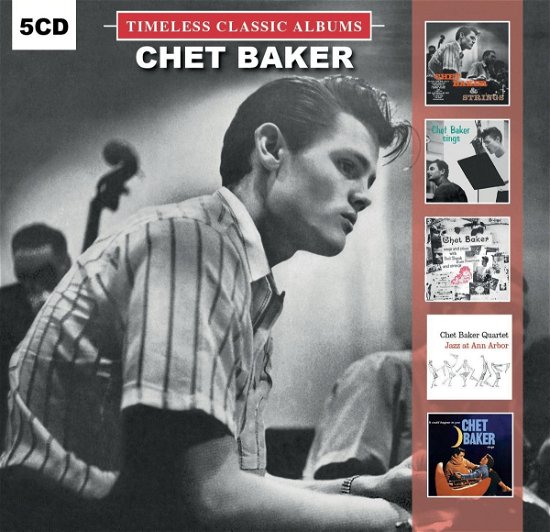 Cover for Chet Baker · Timeless Classic Albums (CD) (2018)