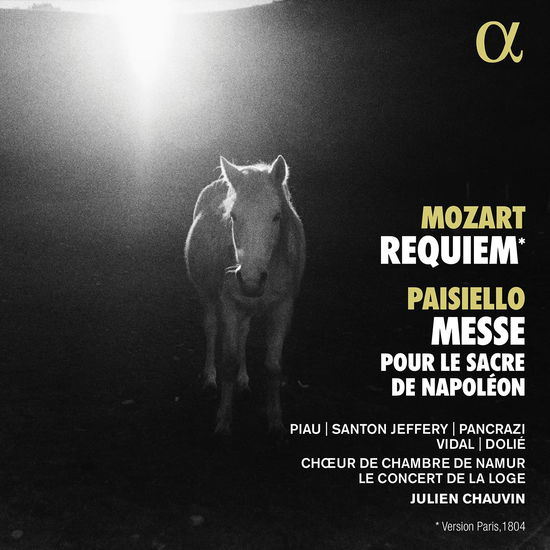 Mozart: Requiem - Paisiello: Messe Pour Le Sacre De Napoleon - Le Concert De La Loge / Julien Chauvin - Musik - ALPHA - 3760014199196 - 30 mars 2023