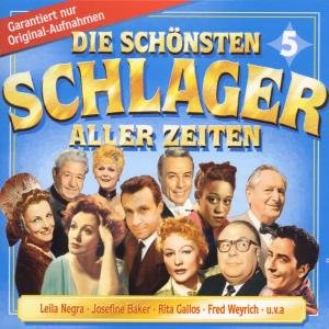 Die Schönsten Schlager Aller 5 - V/A - Musik - ELITE - 4013495734196 - 20 september 1999