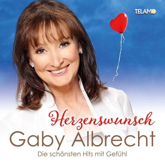 Gaby Albrecht · Herzenswunsch (Die Schönsten Hits Mit Gefühl) (CD) (2018)