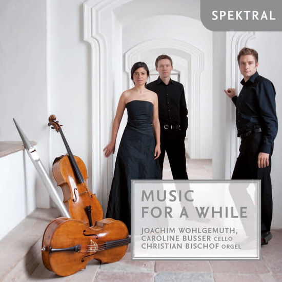 Music for a While (2 Violoncelli & Orgel) Spektral Klassisk - Wohlgemuth / Busser / Bischof - Música - DAN - 4260130381196 - 15 de setembro de 2016