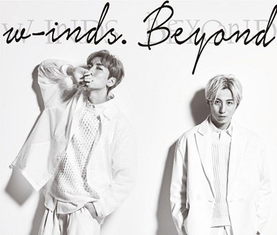 Cover for W-inds. · Beyond &lt;limited&gt; (CD) [Japan Import edition] (2023)
