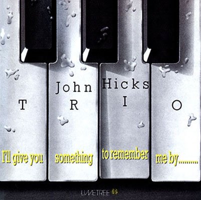 Cover for John Hicks · I'll Give You Something to (CD) (2018)