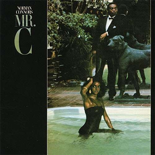 Mr. C - Norman Connors - Musik - SONY MUSIC ENTERTAINMENT - 4547366315196 - 23. august 2017