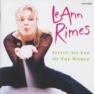Sitting On Top - Leann Rimes - Musikk - CURB - 4988001260196 - 21. november 1998