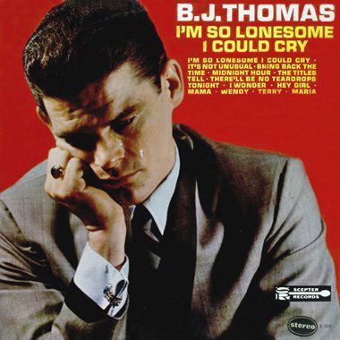 Cover for B.j. Thomas · I`m So Lonesome I Could Cry (CD) [Bonus Tracks edition] (2010)
