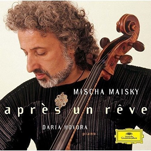 Cover for Mischa Maisky · Apres Un Reve - French Songs Without Words (CD) (2016)