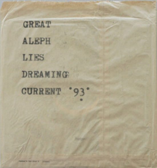 Great Aleph Lies Dreaming - Current 93 - Music - CASHEN'S GAP - 5056321642196 - May 3, 2023