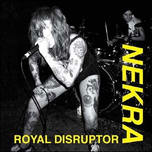 Cover for Nekra · Royal Disruptor (7&quot;) (2021)