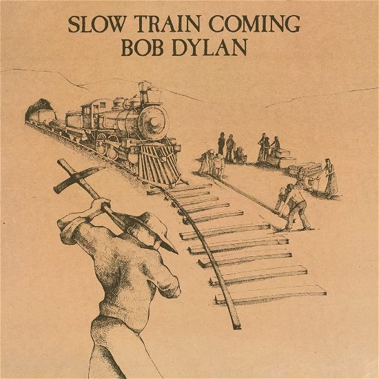 SLOW TRAIN COMING (180g Pressing) - Bob Dylan - Musik - DYLANVINYL.COM - 5065012485196 - 