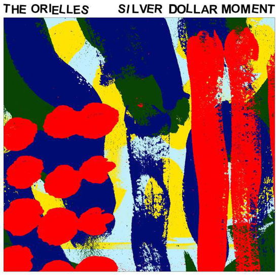 Silver Dollar Moment - Orielles - Musikk - HEAVENLY RECORDINGS - 5414940005196 - 23. februar 2018