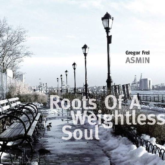 Cover for Asmin · Roots Of A Weightless Soul (LP) (2011)