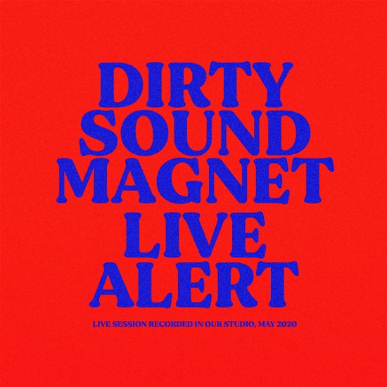 Cover for Dirty Sound Magnet · Live Alert (LP) (2020)