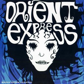 Cover for Orient Express · Illusion (CD) (2007)