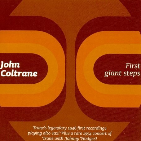 First Giant Steps - John Coltrane - Muziek - RARE LIVE - 8436006496196 - 1 februari 2010
