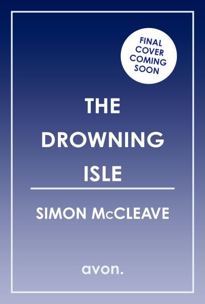 Cover for Simon McCleave · The Drowning Isle - The Anglesey Series (Paperback Bog) (2024)