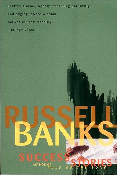 Cover for Russell Banks · Success Stories (Paperback Book) (1996)