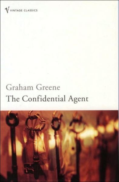 Cover for Graham Greene · The Confidential Agent (Paperback Book) (2001)