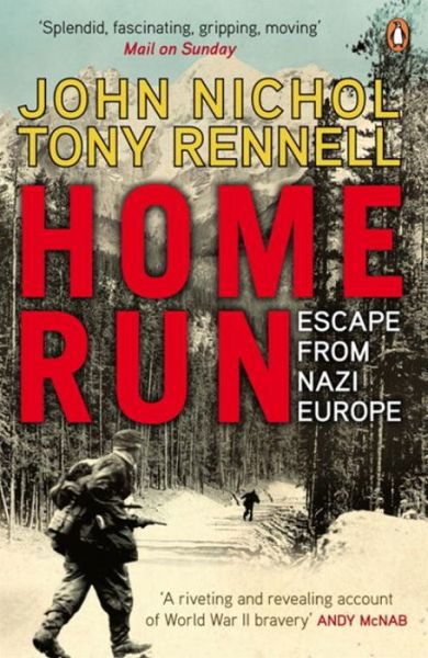Cover for John Nichol · Home Run: Escape from Nazi Europe (Pocketbok) (2008)