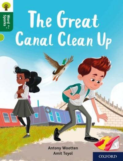 Cover for Antony Wootten · Oxford Reading Tree Word Sparks: Level 12: The Great Canal Clean Up - Oxford Reading Tree Word Sparks (Paperback Book) (2020)