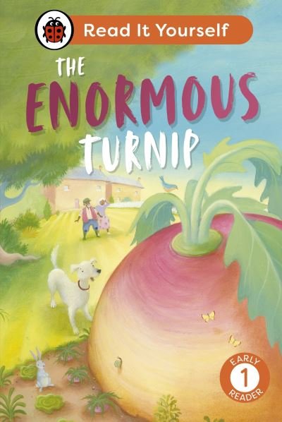 Cover for Ladybird · The Enormous Turnip: Read It Yourself - Level 1 Early Reader - Read It Yourself (Gebundenes Buch) (2024)