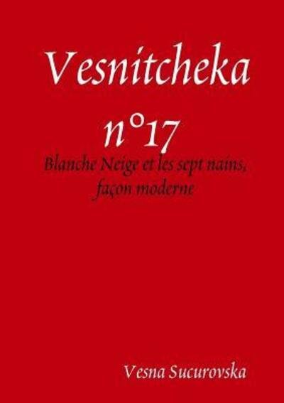 Cover for Vesna Sucurovska · Vesnitcheka n Degrees17 (Pocketbok) (2017)