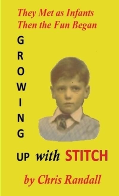 Cover for Chris Randall · Growing up with Stitch (Bok) (2018)