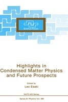 Cover for Reona Esaki · Highlights in Condensed Matter Physics and Future Prospects - NATO Science Series B (Innbunden bok) [1991 edition] (1992)