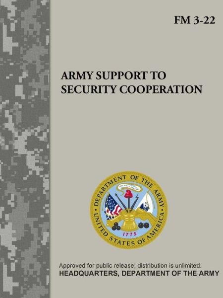 Cover for Headquarters Department Of The Army · Army Support to Security Cooperation (FM 3-22) (Taschenbuch) (2019)