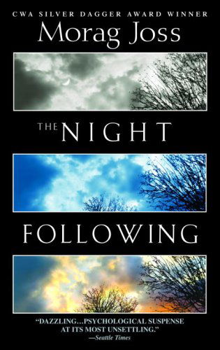 Cover for Morag Joss · The Night Following (Paperback Book) [Reprint edition] (2009)