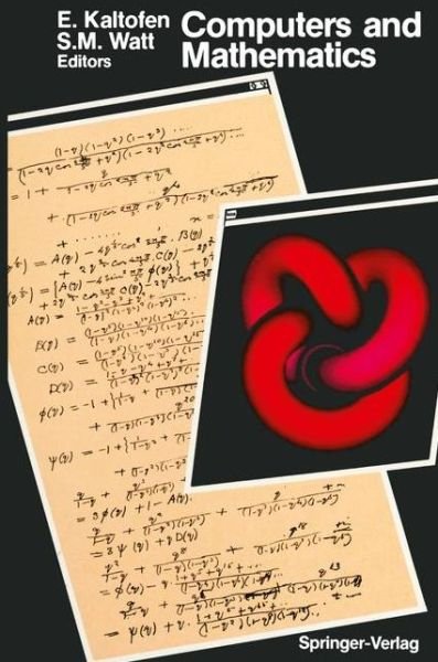 Cover for E Kaltoffen · Computers and Mathematics (Paperback Bog) [Softcover reprint of the original 1st ed. 1989 edition] (1989)