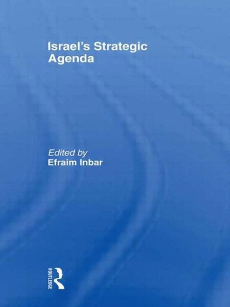 Cover for Efrayim Inbar · Israel's Strategic Agenda (Paperback Book) (2009)